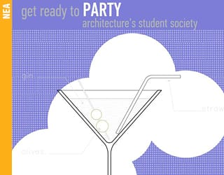 GET READY TO PARTY ARCHITECTURE’S STUDENT SOCIETY